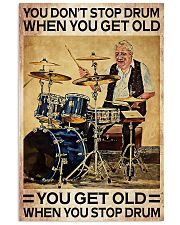 DRUM - DON'T GET OLD 11x17 Poster thumbnail