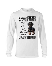 Dachshund Asked God Long Sleeve Tee thumbnail