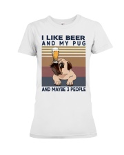 I LIKE BEER AND PUG Premium Fit Ladies Tee thumbnail