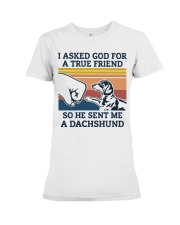 true friend dachshund Premium Fit Ladies Tee thumbnail