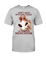 HORSE NO MEDICATION Classic T-Shirt front
