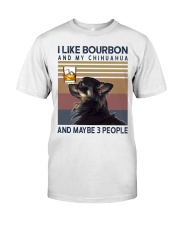 Bourbon and Chihuahua kp Classic T-Shirt front