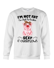 I m not fat sexy pig Crewneck Sweatshirt thumbnail