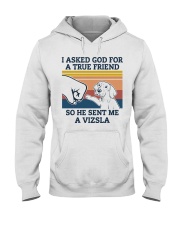 true friend Vizsla Hooded Sweatshirt front