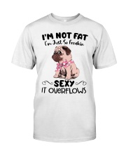 I m not fat - sexy Pug Premium Fit Mens Tee thumbnail