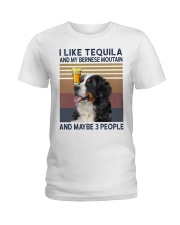 Tequila and bernese moutain Ladies T-Shirt thumbnail