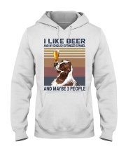 I like beer and my English Springer Spaniel Hooded Sweatshirt thumbnail
