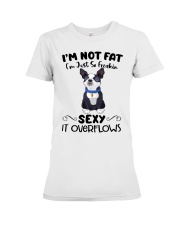 I m not fat sexy Boston Terriers Premium Fit Ladies Tee thumbnail