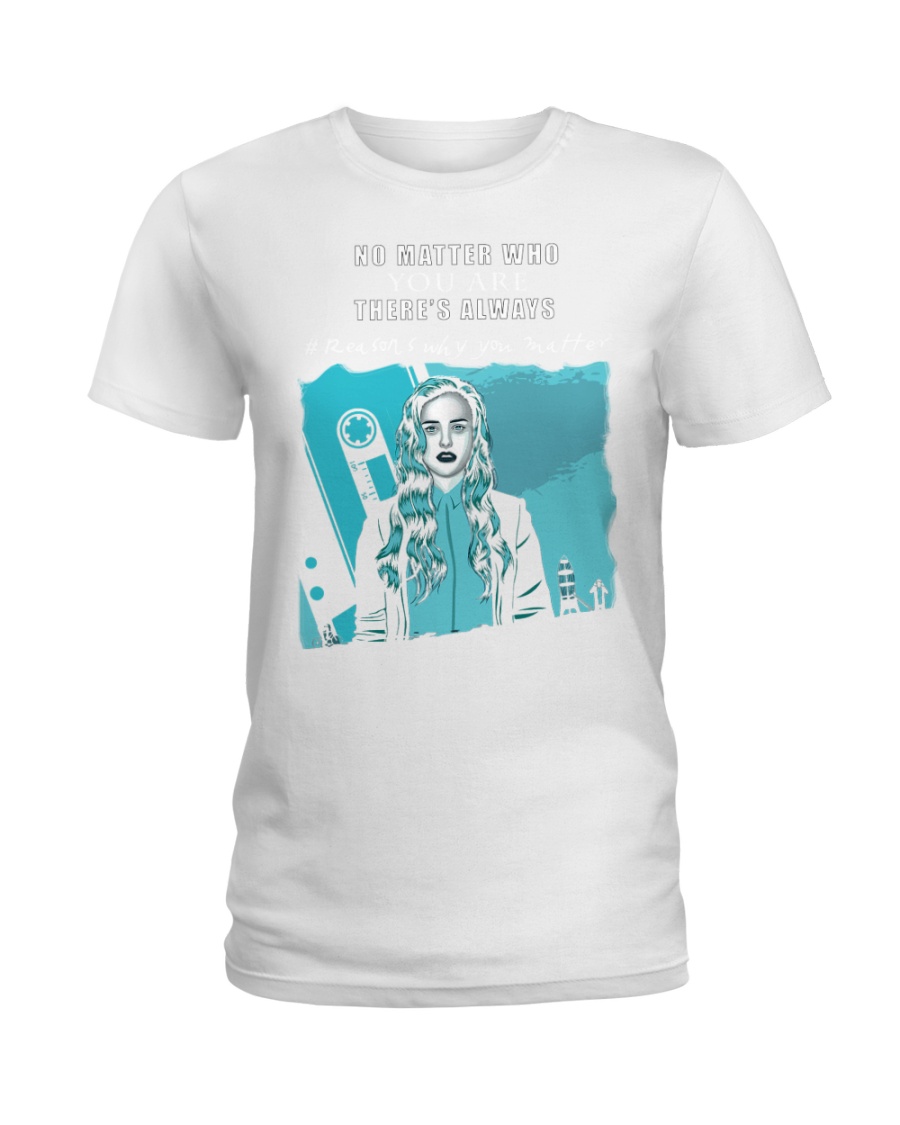 13 Reasons Why Ladies T-Shirt