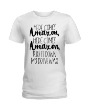 Here Comes Ladies T-Shirt front