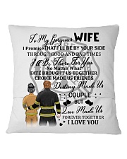 I'll Be By Your Side My Wife Firefighter Pillow Square Pillowcase back