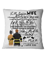 I'll Be By Your Side My Wife Firefighter Pillow Square Pillowcase front