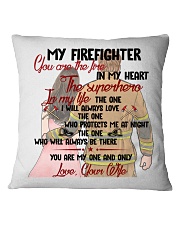 You Are In My Heart Firefighter Square Pillowcase front