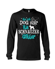 Schnauzer It's Not Dog Hair Long Sleeve Tee tile
