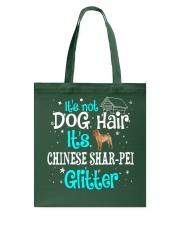 Chinese Shar-Pei It's Not Dog Hair Tote Bag tile