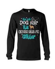 Chinese Shar-Pei It's Not Dog Hair Long Sleeve Tee tile
