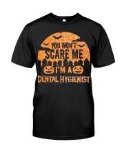 Dental Hygienist Classic T-Shirt front