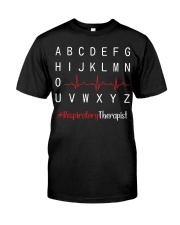 Respiratory Therapist - RT Classic T-Shirt front