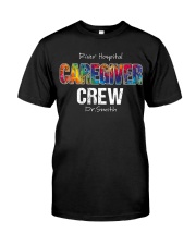 Caregiver Custom Shirt Classic T-Shirt front
