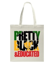 Pretty Black and Educated Tote Bag tile