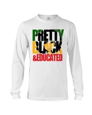 Pretty Black and Educated Long Sleeve Tee tile