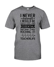 Teacher Life Classic T-Shirt front