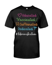 Administration Classic T-Shirt front