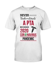 PTA - Physical Therapist Assistant Classic T-Shirt front