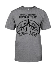 Physical Therapist - PT Classic T-Shirt front