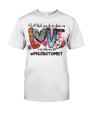 Phlebotomist Classic T-Shirt front
