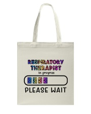 Respiratory Therapist in Progress Tote Bag tile