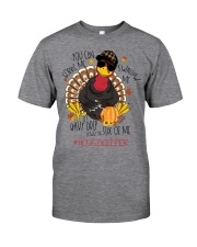 Housekeeper Thanksgiving Classic T-Shirt front