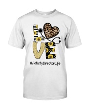 Activity Director Classic T-Shirt front
