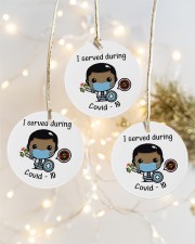 I Served During Covid-19 3 Circle ornament - 3 pieces (porcelain) aos-cricle-ornament-3-pieces-porcelain-lifestyles-03