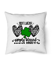 Not Lucky Simply Blessed Indoor Pillow tile