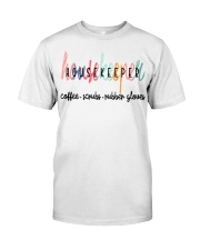 Housekeeper Classic T-Shirt front