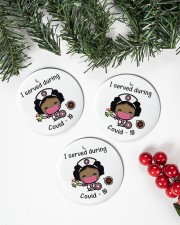 I Served During Covid-19 2 Circle ornament - 3 pieces (porcelain) aos-cricle-ornament-3-pieces-porcelain-lifestyles-01