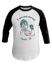 I Served During Covid-19 - Male nurse Baseball Tee tile