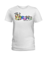She is strong Ladies T-Shirt tile