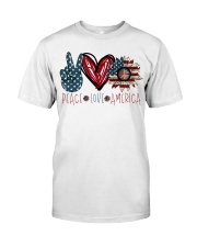 Peace - Love - America Classic T-Shirt front