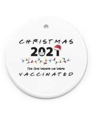 Christmas 2021 Vaccinated Circle ornament - single (porcelain) front