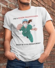 Nurse Practitioner Classic T-Shirt apparel-classic-tshirt-lifestyle-26