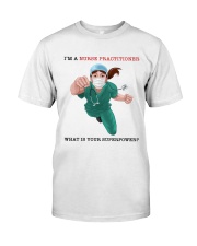 Nurse Practitioner Classic T-Shirt front