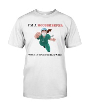 Housekeeper Classic T-Shirt front