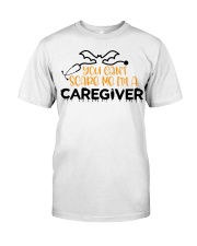 Caregiver Classic T-Shirt front