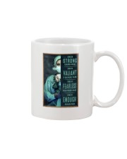 Strong - Valiant - Fearless - Enough Mug tile