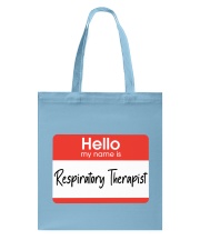 Respiratory Therapist - RT Tote Bag tile