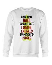 Hate Hate Hate Crewneck Sweatshirt tile