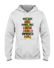 Hate Hate Hate Hooded Sweatshirt tile