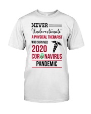 Physical Therapist - PT Classic T-Shirt front